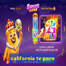 california tv porn